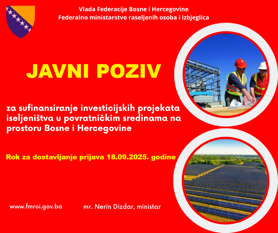 Javni poziv za sufinansiranje investicijskih projekata iseljeništva u povratničkim sredinama na prostoru Bosne i Hercegovine